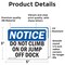 Signmission Do Not Climb On Or Jump Off Dock, 5 in W x Rectangle, Vinyl Decal OS-2PACK-NS-D-35-L-15421 - alternate 3